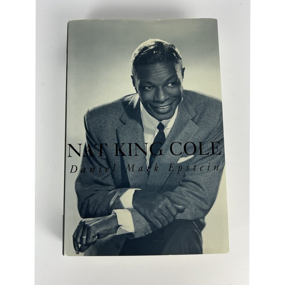 Nat King Cole by Epstein, Daniel Mark Hardcover Book